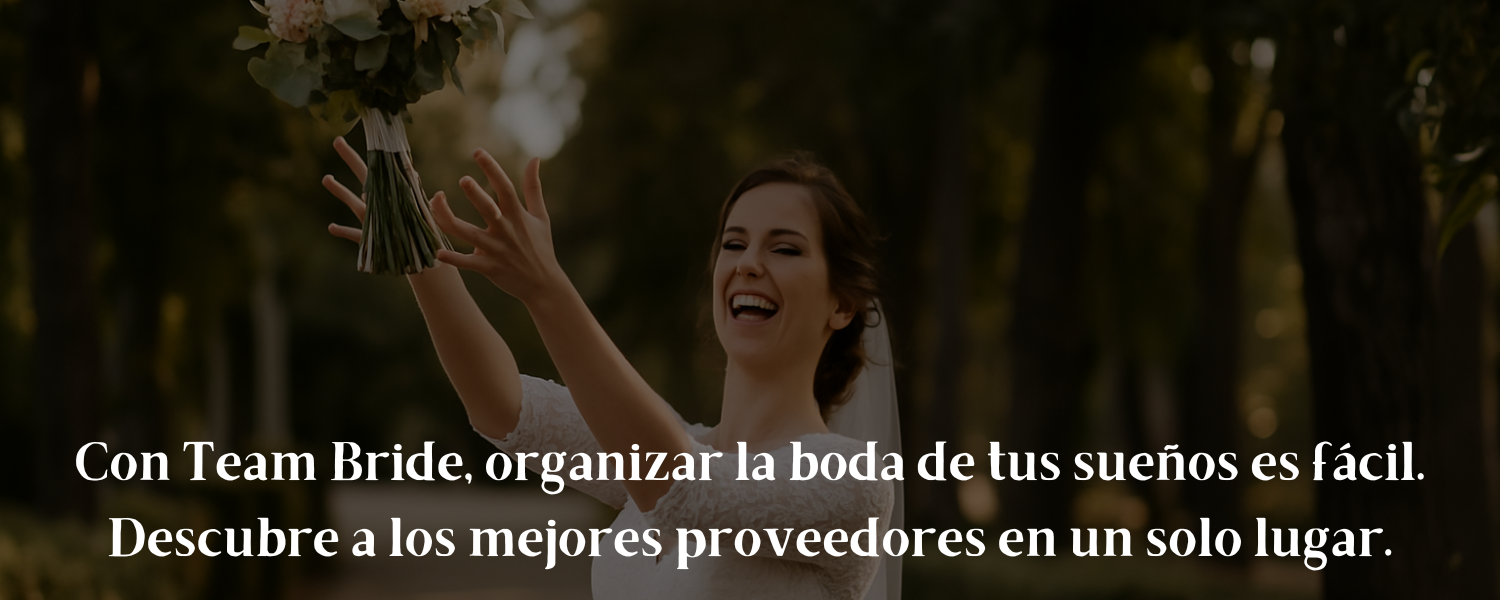 Con Team Bride, la boda de tus sueños es más fácil de lo que imaginas. Descubre a los mejores proveedores y disfruta organizando tu gran día