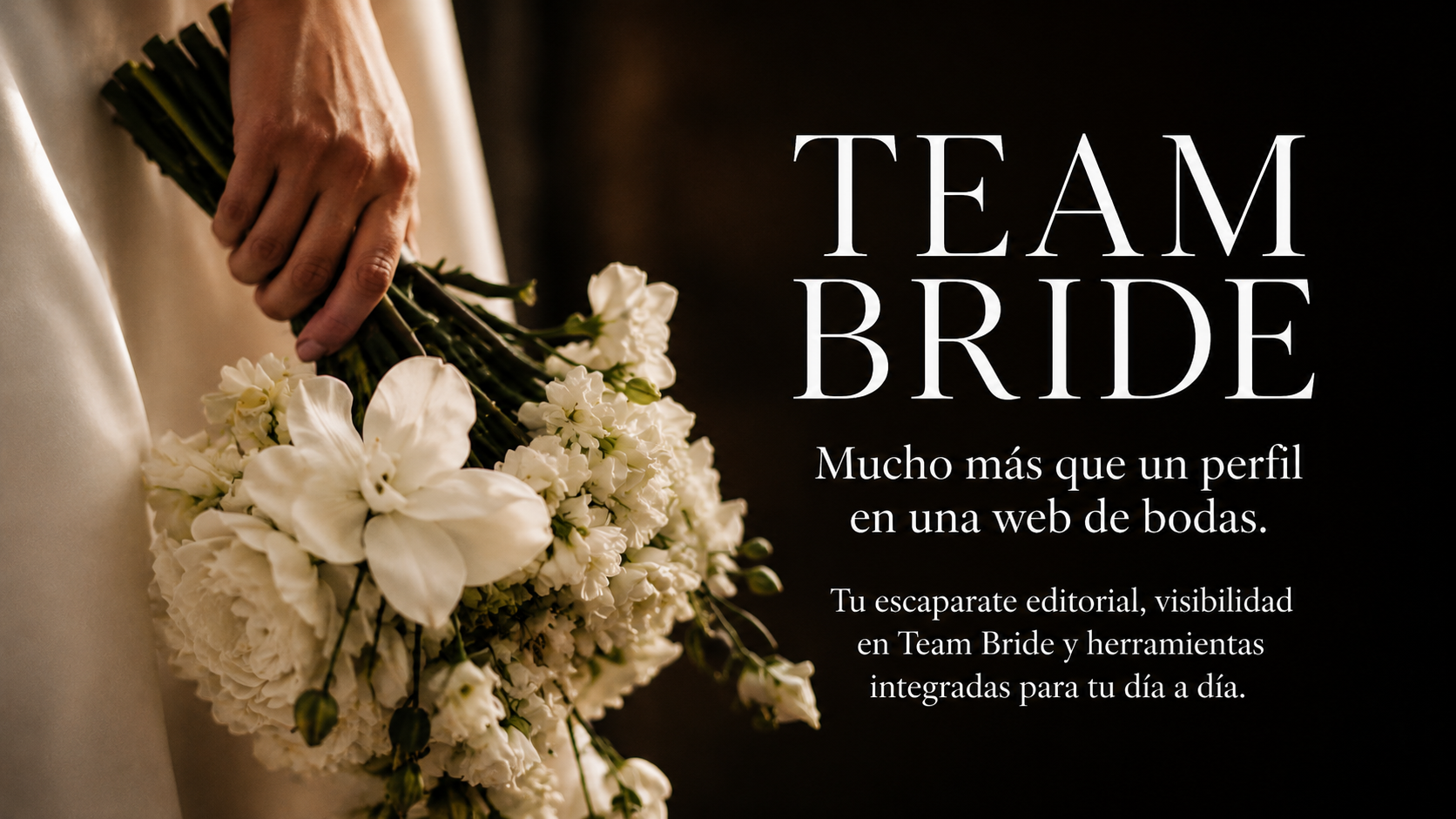 Mucho más que un perfil en una web de bodas · Team Bride